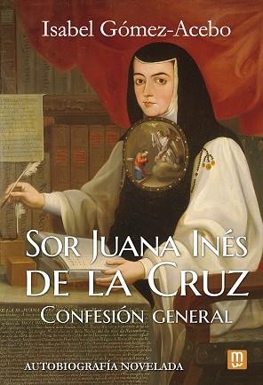 Sor Juana Inés de la Cruz | 9788427149045 | Gómez Acebo, Isabel | Librería Castillón - Comprar libros online Aragón, Barbastro