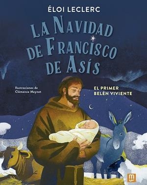 La Navidad de Francisco de Asís | 9788427148499 | Leclerc, Éloi | Librería Castillón - Comprar libros online Aragón, Barbastro