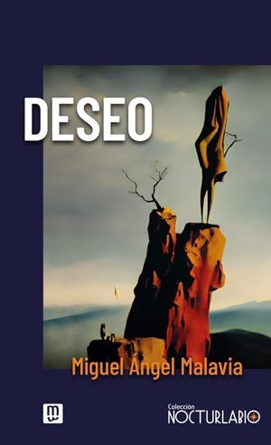 Deseo | 9788427148055 | Malavia, Miguel Ángel | Librería Castillón - Comprar libros online Aragón, Barbastro