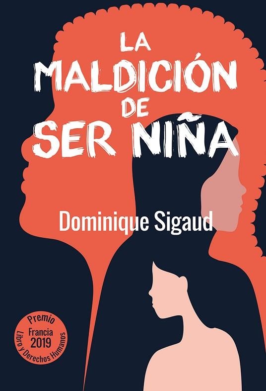 La maldición de ser niña | 9788427146846 | Sigaud, Dominique | Librería Castillón - Comprar libros online Aragón, Barbastro