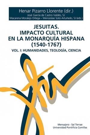 Jesuitas. Impacto cultural en la Monarquía hispana (1540-1767) | 9788427146778 | Pizarro Llorente, Henar | Librería Castillón - Comprar libros online Aragón, Barbastro