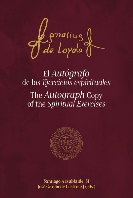 El Autógrafo de los Ejercicios espirituales | 9788427145955 | De Loyola, Ignacio | Librería Castillón - Comprar libros online Aragón, Barbastro
