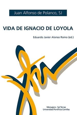 Vida de Ignacio de Loyola | 9788427145771 | Polanco, Juan Alfonso | Librería Castillón - Comprar libros online Aragón, Barbastro