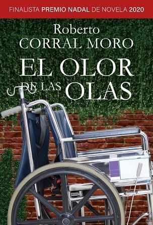 El olor de las olas | 9788427145597 | Corral, Roberto | Librería Castillón - Comprar libros online Aragón, Barbastro