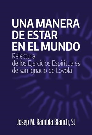 Una manera de estar en el mundo | 9788427145580 | Rambla, Josep M. | Librería Castillón - Comprar libros online Aragón, Barbastro