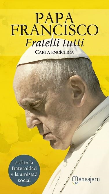 Fratelli tutti. Carta encíclica | 9788427145641 | Bergoglio, Francisco M. | Librería Castillón - Comprar libros online Aragón, Barbastro