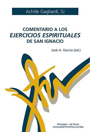 Comentario a los Ejercicios espirituales de san Ignacio | 9788427142343 | Garcia, Jose Antonio | Librería Castillón - Comprar libros online Aragón, Barbastro