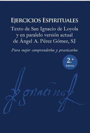 Ejercicios Espirituales | 9788427141919 | Pérez Gómez, Ángel A | Librería Castillón - Comprar libros online Aragón, Barbastro