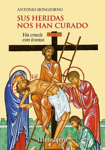 Sus heridas nos han curado | 9788427141384 | Bongiorno, Antonio | Librería Castillón - Comprar libros online Aragón, Barbastro