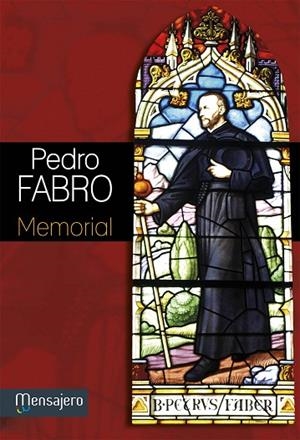 Pedro Fabro. Memorial | 9788427136656 | Fabro, Pedro | Librería Castillón - Comprar libros online Aragón, Barbastro