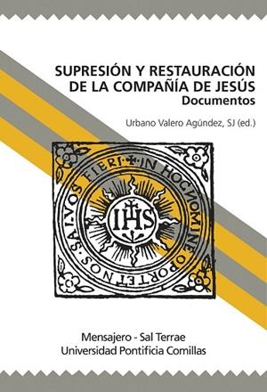 Supresión y restauración de la Compañía de Jesús | 9788427135895 | Valero Agúndez, Urbano | Librería Castillón - Comprar libros online Aragón, Barbastro