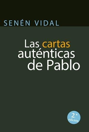 Las cartas auténticas de Pablo | 9788427133150 | Vidal, Senén | Librería Castillón - Comprar libros online Aragón, Barbastro