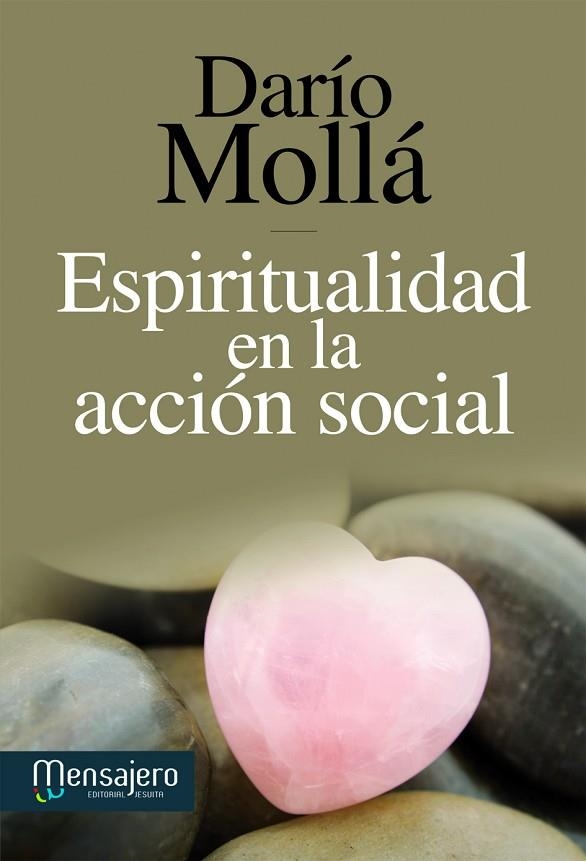 Espiritualidad en la acción social | 9788427133082 | Mollá Llácer, Darío | Librería Castillón - Comprar libros online Aragón, Barbastro