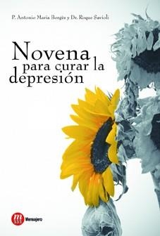 Novena para Curar la Depresión | 9788427130975 | Borge, Antonio Maria | Librería Castillón - Comprar libros online Aragón, Barbastro