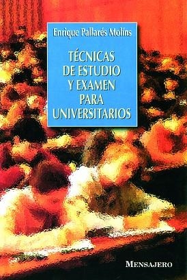 Tecnicas Estudio Examen Unive.2ªedic | 9788427128514 | Pallares Molins, Enrique | Librería Castillón - Comprar libros online Aragón, Barbastro