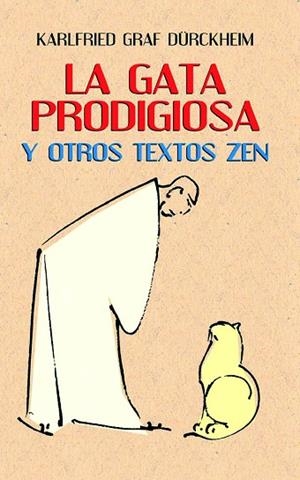 La gata prodigiosa | 9788427125674 | Durckheim, Karlfired Graf | Librería Castillón - Comprar libros online Aragón, Barbastro