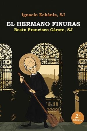 El Hermano Finuras | 9788427118485 | Echaniz, Ignacio | Librería Castillón - Comprar libros online Aragón, Barbastro
