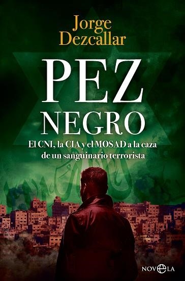 Pez negro | 9788410942509 | Dezcallar, Jorge | Librería Castillón - Comprar libros online Aragón, Barbastro
