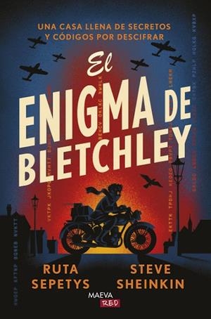 El enigma de Bletchley | 9791387664633 | Sepetys, Ruta/Sheinkin, Steve | Librería Castillón - Comprar libros online Aragón, Barbastro