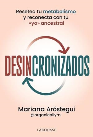 Desincronizados | 9791387520823 | Aróstegui Solomka, Mariana | Librería Castillón - Comprar libros online Aragón, Barbastro