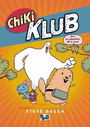 Chiki Klub, 1. | 9791388034237 | Breen, Steve | Librería Castillón - Comprar libros online Aragón, Barbastro