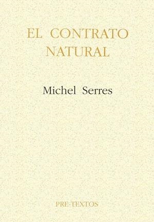 EL CONTRATO NATURAL | 9788487101472 | SERRES, MICHEL | Librería Castillón - Comprar libros online Aragón, Barbastro