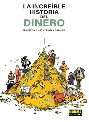 LA INCREIBLE HISTORIA DEL DINERO | 9788467981940 | SIMMAT/LANDAIS | Librería Castillón - Comprar libros online Aragón, Barbastro