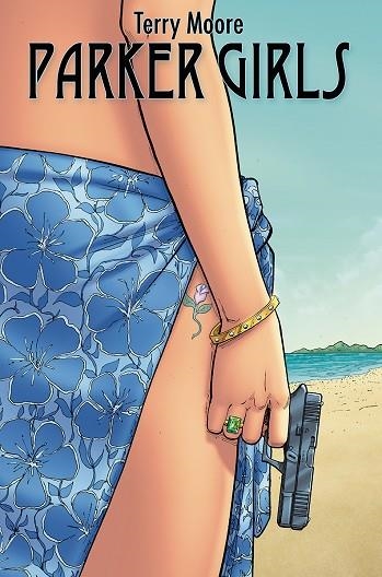 PARKER GIRLS | 9788467980745 | TERRY MOORE | Librería Castillón - Comprar libros online Aragón, Barbastro