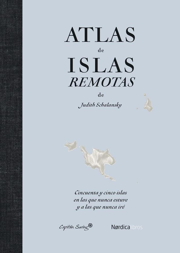 Atlas de islas remotas (ed. actualizada) | 9791387922429 | Schalansky, Judith | Librería Castillón - Comprar libros online Aragón, Barbastro
