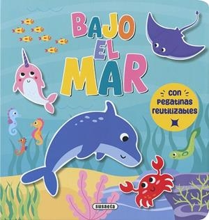 Bajo el mar | 9788410849549 | Susaeta Ediciones | Librería Castillón - Comprar libros online Aragón, Barbastro