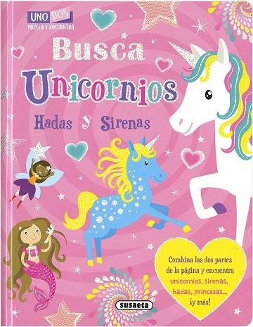 Busca unicornios | 9791370342371 | Ediciones, Susaeta | Librería Castillón - Comprar libros online Aragón, Barbastro