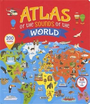 Atlas of the sounds of the world | 9788411969154 | Delgado Nares, Ana | Librería Castillón - Comprar libros online Aragón, Barbastro