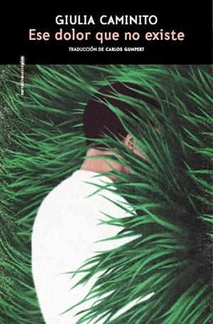 Ese dolor que no existe | 9788410249813 | Caminito, Giulia | Librería Castillón - Comprar libros online Aragón, Barbastro