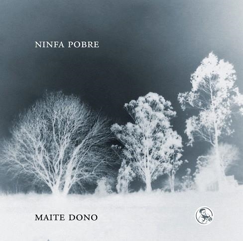 Ninfa pobre | 9788418782800 | Dono, Maite | Librería Castillón - Comprar libros online Aragón, Barbastro