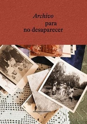 Archivo para no desaparecer | 9788409810611 | Carrascosa Vela, Laura | Librería Castillón - Comprar libros online Aragón, Barbastro