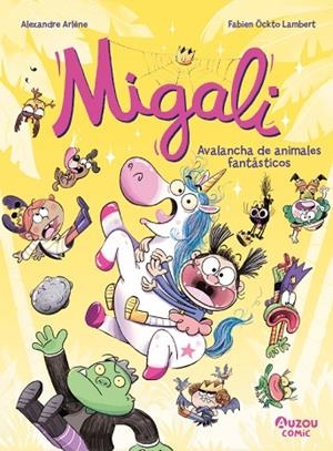 Migali 5. Avalancha de animales fantásticos | 9791039580489 | Alexandre, Arlène | Librería Castillón - Comprar libros online Aragón, Barbastro