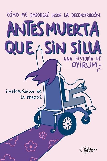 Antes muerta que sin silla | 9791387813772 | Oyirum | Librería Castillón - Comprar libros online Aragón, Barbastro