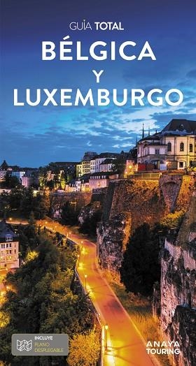 Bélgica y Luxemburgo | 9788491586944 | Anaya Touring | Librería Castillón - Comprar libros online Aragón, Barbastro