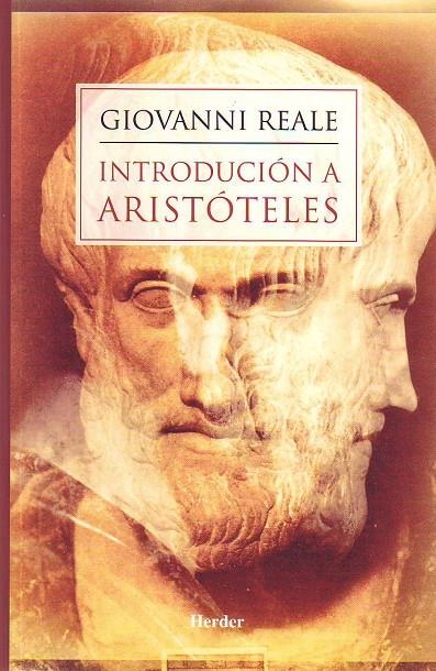 Introducción a Aristóteles | 9788425414886 | Reale, Giovanni | Librería Castillón - Comprar libros online Aragón, Barbastro