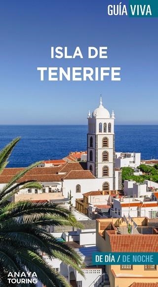 Isla de Tenerife | 9788491586067 | Hernández Bueno, Mario | Librería Castillón - Comprar libros online Aragón, Barbastro