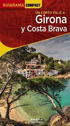 Girona y Costa Brava | 9788491586166 | Fonalleras, José María | Librería Castillón - Comprar libros online Aragón, Barbastro
