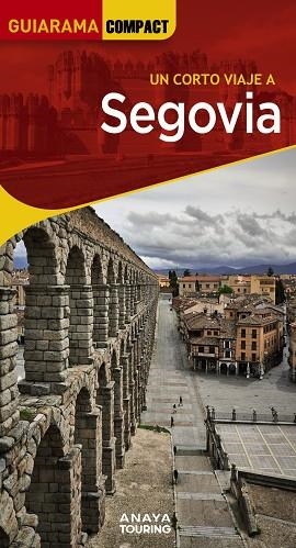 Segovia | 9788491587316 | Sanz Martín, Ignacio | Librería Castillón - Comprar libros online Aragón, Barbastro