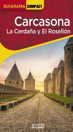 Carcasona. La Cerdaña y El Rosellón | 9788491588771 | Sánchez Ruiz, Francisco | Librería Castillón - Comprar libros online Aragón, Barbastro