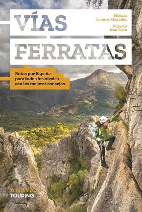 Vías ferratas | 9788491589945 | Cano Ruiz, Roberto Iván | Librería Castillón - Comprar libros online Aragón, Barbastro