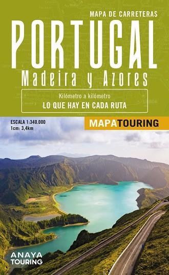 Mapa de carreteras de Portugal, Madeira y Azores 1:340.000 | 9788491587187 | Anaya Touring | Librería Castillón - Comprar libros online Aragón, Barbastro