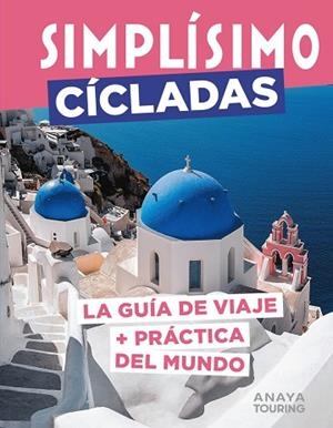 Islas Cícladas | 9788491589280 | Vidal-Naquet, Maud | Librería Castillón - Comprar libros online Aragón, Barbastro