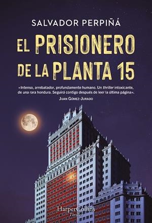 El prisionero de la planta 15 | 9788410641419 | Perpiñá, Salvador | Librería Castillón - Comprar libros online Aragón, Barbastro