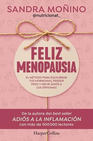Feliz menopausia | 9788410644953 | Moñino, Sandra | Librería Castillón - Comprar libros online Aragón, Barbastro