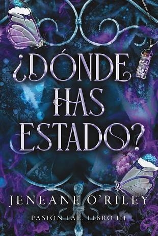 ¿Dónde has estado? | 9788419988997 | O'Riley, Jeneane | Librería Castillón - Comprar libros online Aragón, Barbastro