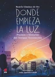 Donde empieza la luz | 9788410555310 | Giménez de Ory, Beatriz | Librería Castillón - Comprar libros online Aragón, Barbastro